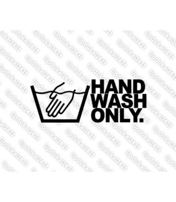 Hand wash only