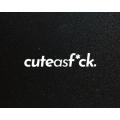 Lipdukas - Cute As F*ck