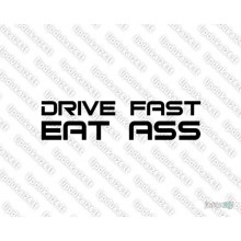 Lipdukas - Drive Fast Eat Ass