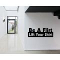 Lipdukas - Be a Flirt Lift Your Shirt