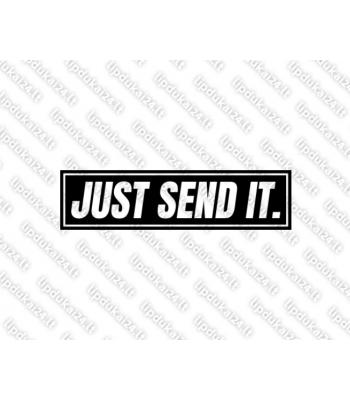 Just Send It