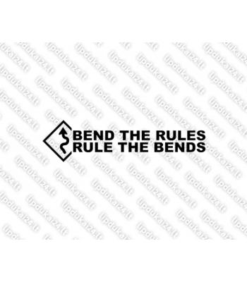 Bend The Rules Rule The Bends