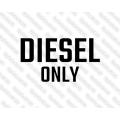 Lipdukas - Diesel Only