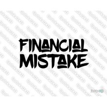 Lipdukas - Financial Mistake