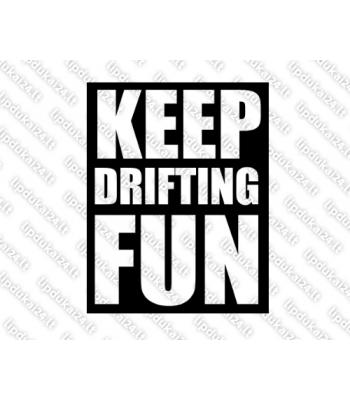 Keep Drifting Fun