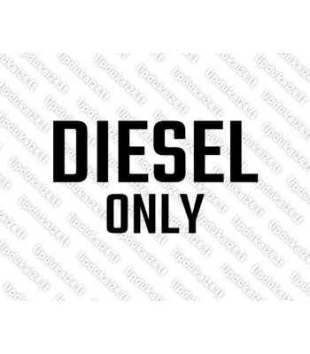 Diesel Only