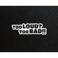 Lipdukas - Too Loud Too Bad 3