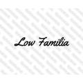 Lipdukas - Low familia