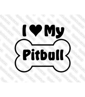 I Love My Pitbull