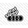 Lipdukas - Eat sleep Audi