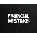 Lipdukas - Financial Mistake