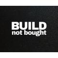 Lipdukas - Build Not Bought