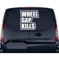 Lipdukas - Wheel Gap Kills