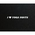 Lipdukas - I Love Yoga Pants 2