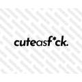 Lipdukas - Cute As F*ck