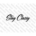 Lipdukas - Stay Classy 2