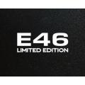 Lipdukas - E46 Limited edition