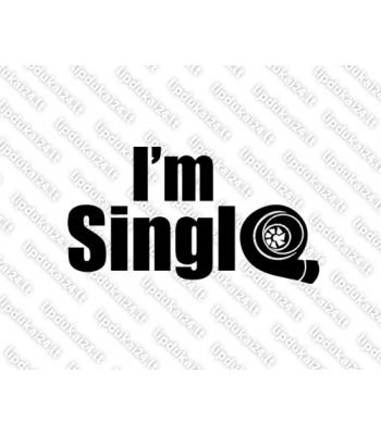 I am single