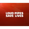 Lipdukas - Loud Pipes Save Lives