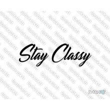 Lipdukas - Stay Classy 2