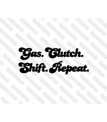 Gas Clutch Shift Repeat