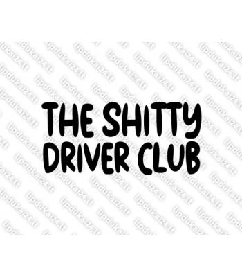 The Shitty Driver Club