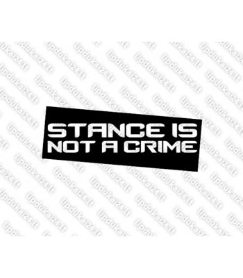 Stance Is Not A Crime
