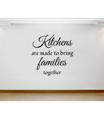 Kitchens are made to...