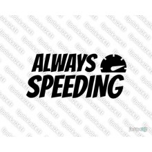 Lipdukas - Always Speeding