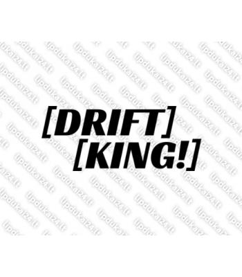 Drift king