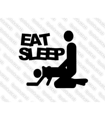 Eat sleep make love