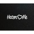 Lipdukas - Haters Love Me