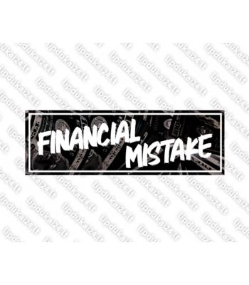 Financial Mistake