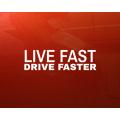 Lipdukas - Live Fast Drive Faster