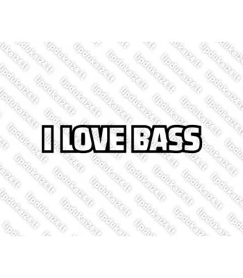 I love bass