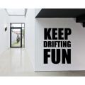 Lipdukas - Keep Drifting Fun