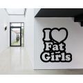 Lipdukas - I Love Fat Girls