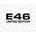 Lipdukas - E46 Limited edition