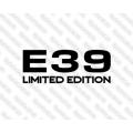 Lipdukas - E39 Limited edition