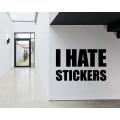 Lipdukas - I Hate Stickers