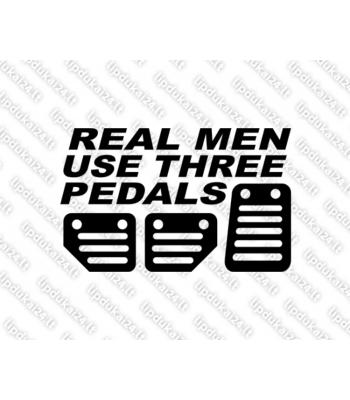 Real Men Use Three Pedals V3